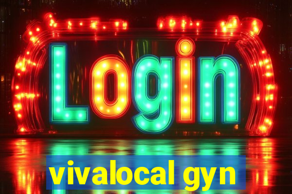 vivalocal gyn